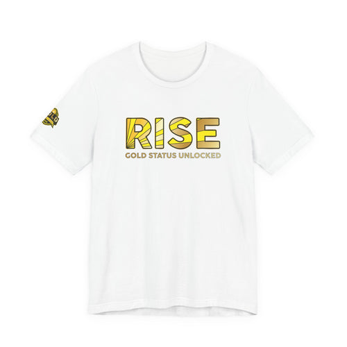 Rise - Gold Unlocked